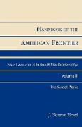 Handbook of the American Frontier, The Great Plains