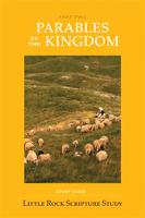 Parables of the Kingdom: Part Two: Study Guide Only