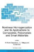 Nonlinear Homogenization and its Applications to Composites, Polycrystals and Smart Materials