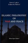 Islamic Philosophy of War and Peace