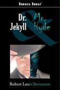 Dr. Jekyll and Mr. Hyde