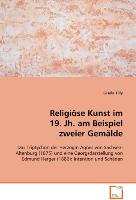 Religiöse Kunst im 19. Jh. am Beispiel zweier Gemälde