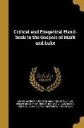 Critical and Exegetical Hand-book to the Gospels of Mark and Luke