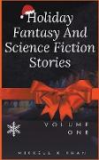 Holiday Fantasy and Science Fiction Stories