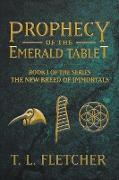 Prophecy of the Emerald Tablet