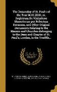 The Domesday of St. Paul's of the Year M.CC.XXII., or, Registrum De Visitatione Maneriorum per Robertum Decanum, and Other Original Documents Relating