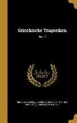 GER-GRIECHISCHE TRAGOEDIEN BAN