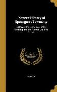 PIONEER HIST OF SPRINGPORT TOW