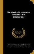 Handbook of Ceremonies for Priests and Seminarians