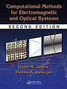 Computational Methods for Electromagnetic and Optical Systems