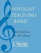 Spotlight on Teaching Band