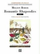 Romantic Rhapsodies, Bk 1