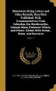 Memorials, Being Letters and Other Records, Here First Published. With Communications From Coleridge, the Wordsworths, Hannah More, Professor Wilson