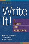 Write It! a Guide for Research