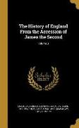 The History of England From the Accession of James the Second, Volume 3