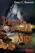 Pirates of the Mist