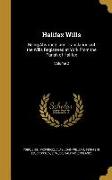 Halifax Wills: Being Abstracts and Translations of the Wills Registered at York From the Parish of Halifax, Volume 2