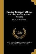 HAYDNS DICT OF DATES RELATING