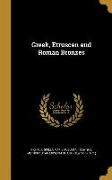 Greek, Etruscan and Roman Bronzes