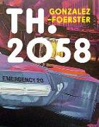 Th 2058: Dominique Gonzalez-Foerster