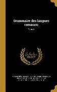 Grammaire des langues romanes,, Tome 4