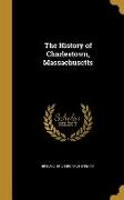 HIST OF CHARLESTOWN MASSACHUSE