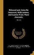 Edmond and Jules De Goncourt, With Letters, and Leaves From Their Journals,, Volume 2