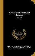 A History of Texas and Texans, Volume 4