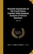 Hematite Implements of the United States, Together With Chemical Analysis of Various Hevatites, Volume 4