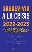 Sobrevivir a la crisis