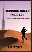 Running Naked in Dubai