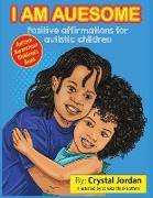 I Am Auesome Positive Affirmations for Autistic Children