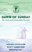 Dawn of Sunday