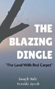 The Blazing Dingle