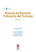 Manual de Derecho Tributario del Turismo 4ª Edición
