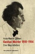Gustav Mahler 1911-1914