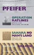 Operation Ratlines. Sahara No Man's Land