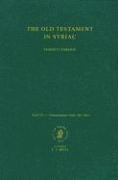 The Old Testament in Syriac According to the Peshi Ta Version, Part III Fasc. 4. Dodekapropheton - Daniel-Bel-Draco: Edited on Behalf of the Internati