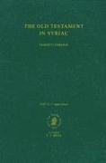 The Old Testament in Syriac According to the Peshi Ta Version, Part II Fasc. 2. Judges, Samuel: Edited on Behalf of the International Organization for