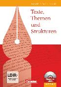 Texte, Themen und Strukturen, Allgemeine Ausgabe 2009, Schulbuch mit Klausurentraining auf CD-ROM
