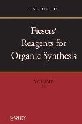 Fiesers' Reagents for Organic Synthesis