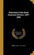 Selections From Early American Writers, 1607-1800