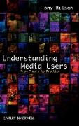 Understanding Media Users