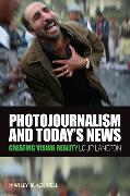 Photojournalism and Today's News