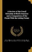 A Review of the Fossil Ostreidæ of North America and a Comparison of the Fossil With the Living Forms