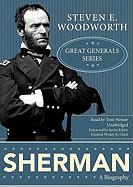 Sherman: A Biography