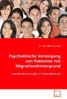 Psychiatrische Versorgung von Patienten mit Migrationshintergrund