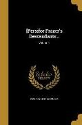 PERSIFOR FRAZERS DESCENDANTS V