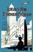 Ideals for Earnest Youth