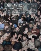 Dan Witz: In Plain View: 30 Years of Artworks Illegal and Otherwise